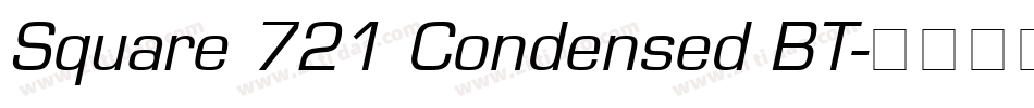 Square 721 Condensed BT字体转换